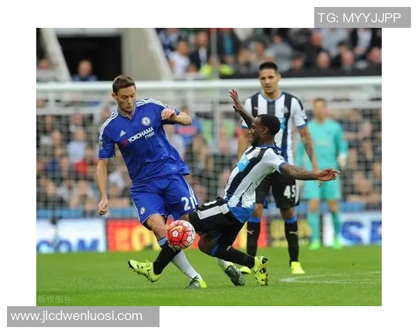 纽卡斯尔对阵切尔西比赛结果揭晓分析及精彩瞬间回顾 纽卡斯尔对阵切尔西比赛结果揭晓分析及精彩瞬间回顾